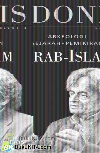Cover Buku Arkeologi Sejarah Pemikiran Arab-Islam, Vol 4