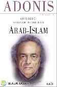 Arkeologi Sejarah Pemikiran Arab-Islam. Vol 3