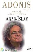 Arkeologi Sejarah Pemikiran Arab-Islam. Vol 2
