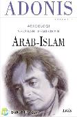 Arkeologi Sejarah Pemikiran Arab-Islam, Vol 1