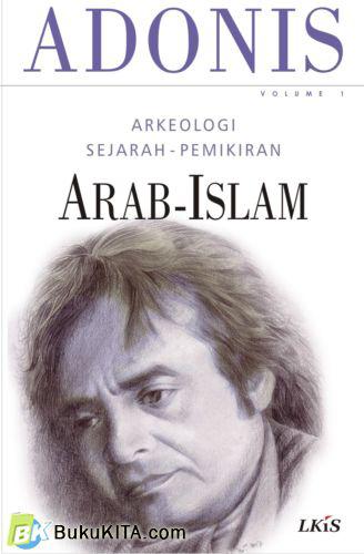 Cover Buku Arkeologi Sejarah Pemikiran Arab-Islam, Vol 1