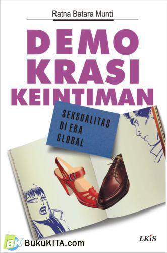 Cover Buku Demokrasi Keintiman, Seksualitas di Era Global