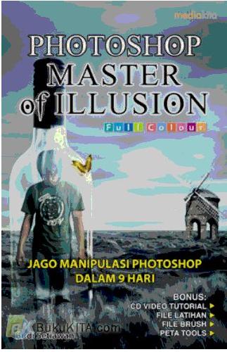 Cover Buku Photoshop Master of Illusion (full color)
