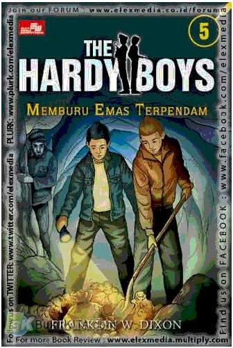 Cover Buku The Hardy Boys 5 : Memburu Emas Terpendam