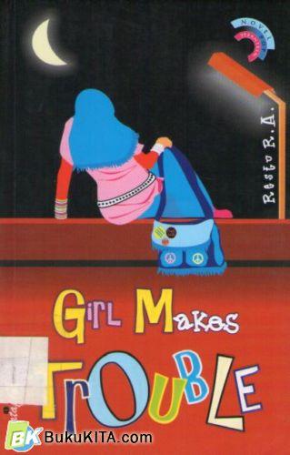 Cover Buku Girls Makes Troubles