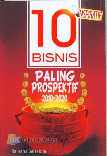 Cover Buku 10 Bisnis Paling Prospektif 2010-2020
