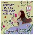 Cover Buku Seri Ilmuwan Cilik : Pencernaan - Rahasia Putri yang Suka Kentut