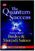 Cover Buku The Quantum Success : Berdoa & Menjadi Sukses