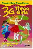 Pcpk : 3G Three Girls