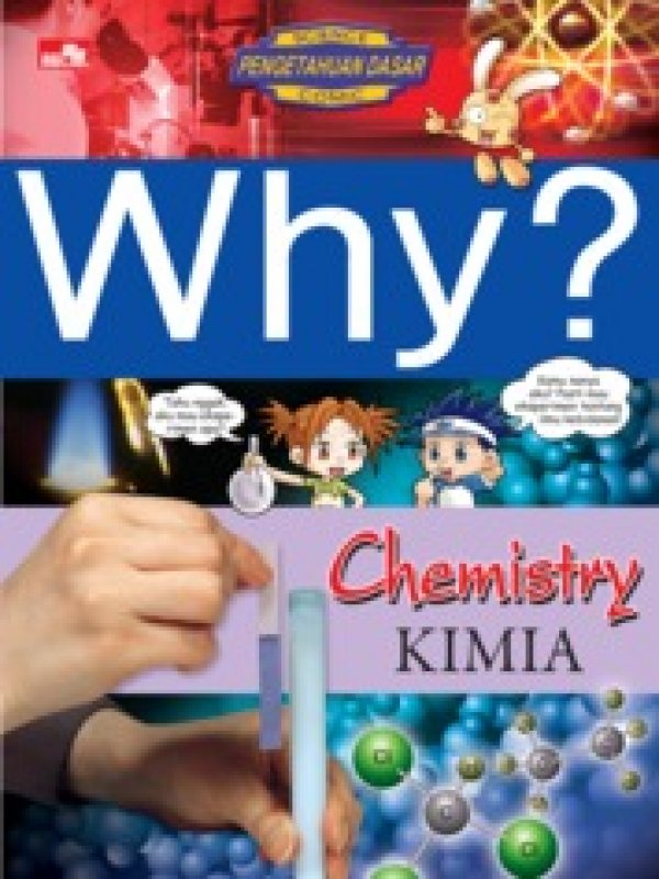 Cover Buku Why? Chemistry - Kimia