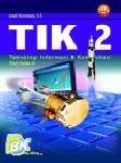 Cover Buku TIK : TEKNIK INFORMASI & KOMUNIKASI 1 Kelas X (KTSP)
