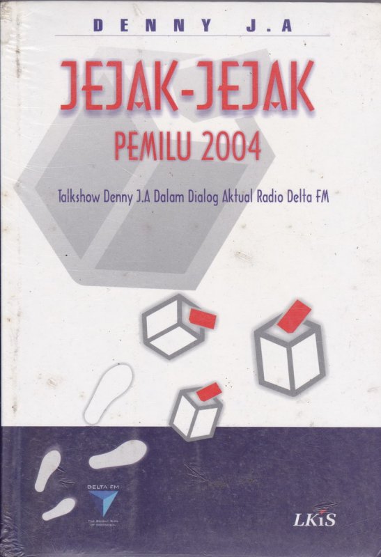 Cover Buku Jejak-Jejak Pemilu 2004
