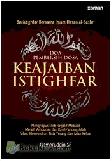 Cover Buku Doa Pembersih Dosa : Keajaiban Istighfar - Beristighfar Bersama Imam Hasan al-Bashri