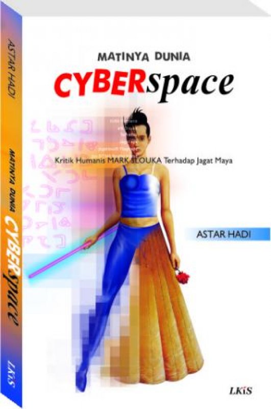 Cover Buku Matinya Dunia Cyberspace