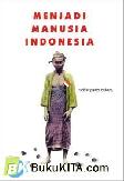 Cover Buku Menjadi Manusia Indonesia