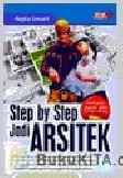 Cover Buku Step By Step Jadi Arsitek