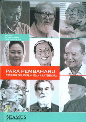 Cover Buku Para Pembaharu : Pemikiran dan Gerakan Islam Asia Tenggara 