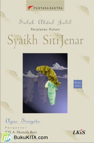 Cover Buku Suluk Abd. Jalil I - Perjalanan Rohani Siti Jenar