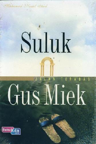 Cover Buku Suluk Jalan Terabas Gus Miek