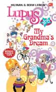 Cover Buku Lupus ABG : My Grandma