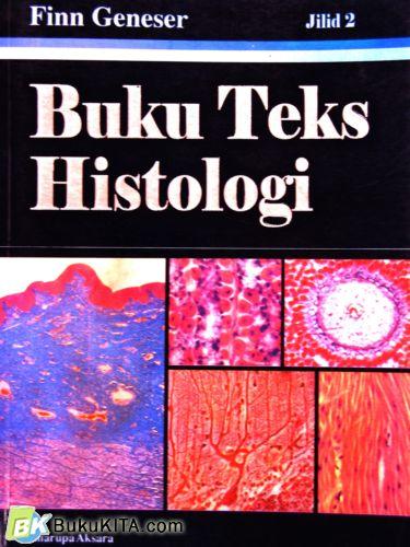 Cover Buku BUKU TEKS HISTOLOGI JILID 2