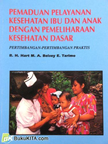 Cover Buku PEMANDUAN PELAYANAN KESEHATAN IBU & ANAK