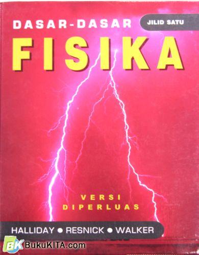 Cover Buku DASAR-DASAR FISIKA JILID 1 (Hard Cover)