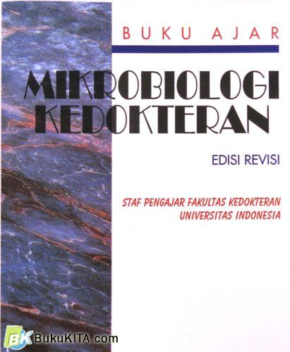 Cover Buku BUKU AJAR MIKROBIOLOGI KEDOKTERAN Hard Cover (Edisi Revisi)