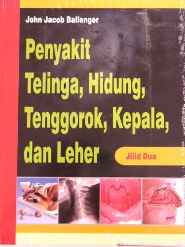Cover Buku PENYAKIT TELINGA HIDUNG TENGGOROK JILID 2 (Hard Cover)