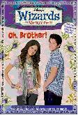 Wizard of Waverly Place # 7 : Oh Brother!