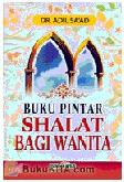 Cover Buku Buku Pintar Shalat Bagi Wanita