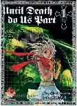 LC : Until Death Do Us Part 1