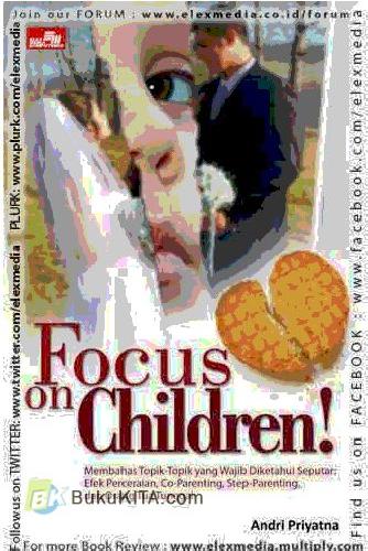 Cover Buku Focus on Children!