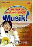 Cover Buku Cerdaskan Anakmu dengan Musik!