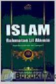 Cover Buku Islam Rahmatan Lil Alamin Kisah Rasulullah saw. dari A sampai Z