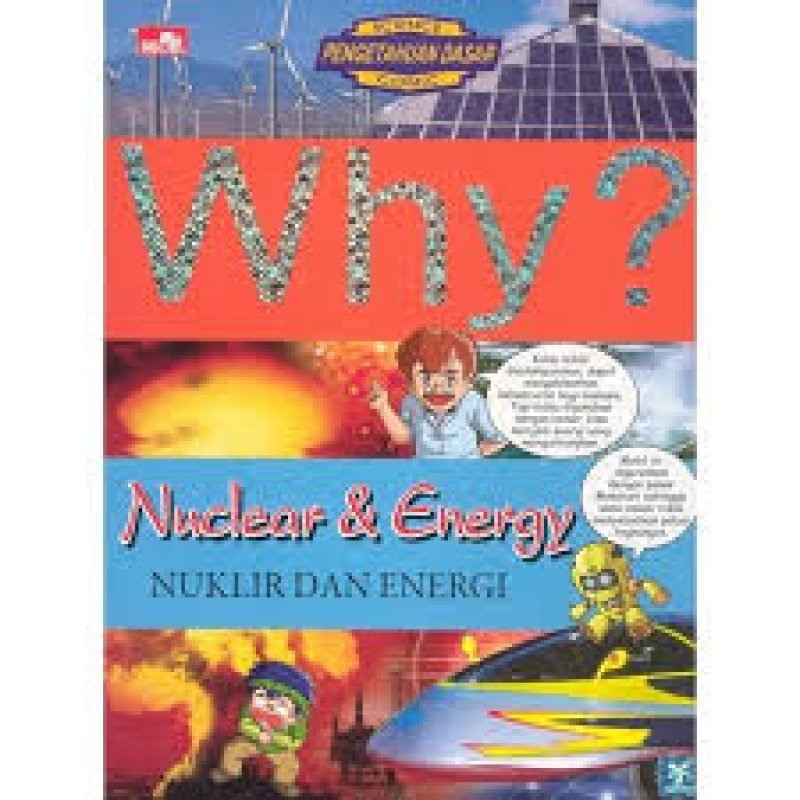 Cover Buku Why? Nuklir & Energi