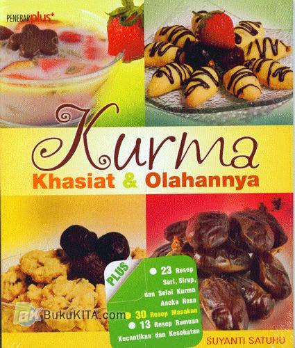 Cover Buku Kurma Khasiat & Olahannya Food Lovers