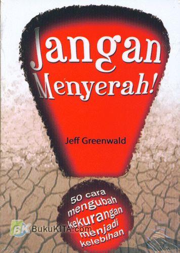 Cover Buku Jangan Menyerah!