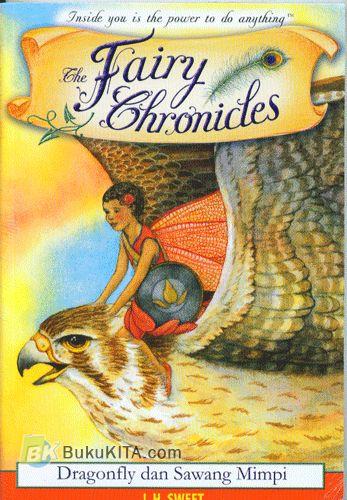 Cover Buku The Fairy Chronicles #2 : Dragonfly dan Sawang Mimpi