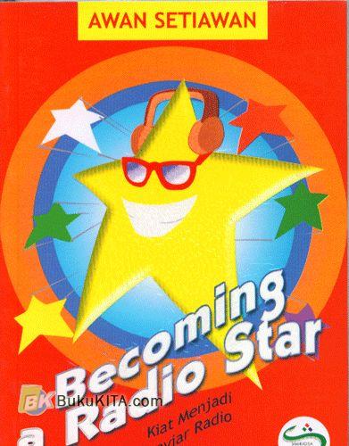 Cover Buku Becoming A Radio Star