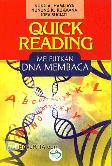 Quick Reading : Melejitkan DNA Membaca 