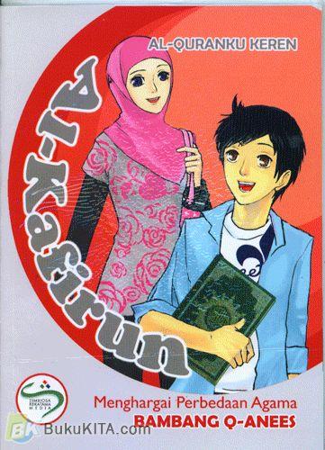 Cover Buku Al-Quranku Keren: Al-Kafirun - Menghargai Perbedaan Agama