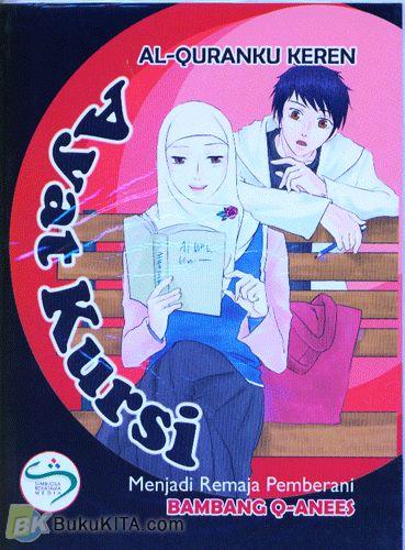 Cover Buku Al-Quranku Keren: Ayat Kursi - Menjadi Remaja Pemberani