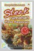 Cover Buku Resep Praktis & Lezat Steak rumahan Rasa Restoran