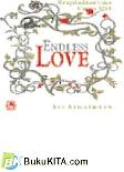 Cover Buku Endless Love, Mengabadikan Cinta Karena Allah 