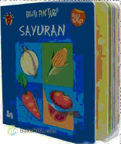Cover Buku Seri Balita Pintar : Sayuran