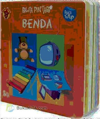 Cover Buku Seri Balita Pintar : Benda