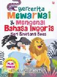 Cover Buku Bercerita, Mewarnai, dan mengenal Bahasa Inggris : Seri Binatang Buas