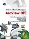 Cover Buku SISTEM INFORMASI GEOGRAFIS DENGAN ARCVIEW GIS