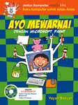 Cover Buku Ayo Mewarnai dengan Microsoft Paint